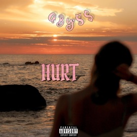 HURT ABY$s