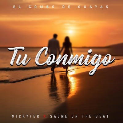 Tú Conmigo - Single