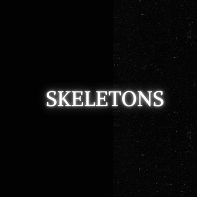 SKELETONS - Single