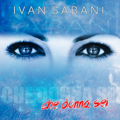 Che donna sei - Single
