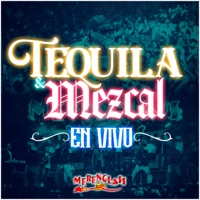 Tequila y Mezcal (En Vivo) - Single - Merenglass