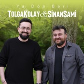 Ya Dön Beri (feat. Tolga Kolay) artwork