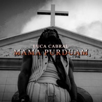 Mama purduam - Single - Luca Cabral
