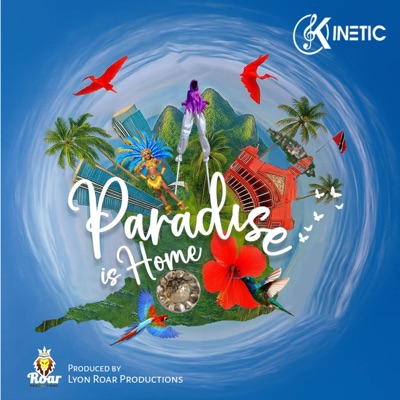 Paradise Is Home - Single