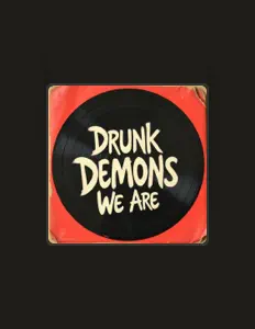 Hör dir Drunk Demons an, schau dir Musikvideos an, lies die Biografie, finde Tourdaten und mehr!