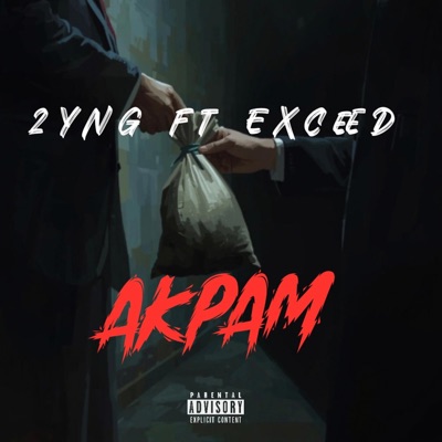 Akpam (feat. Exceed042) - Single