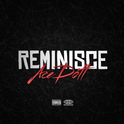 Reminisce - Single