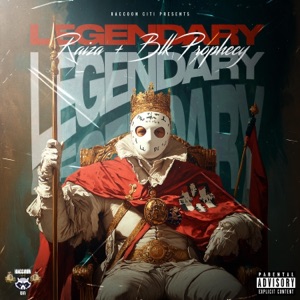 Legendary (feat. Blk Prophecy)