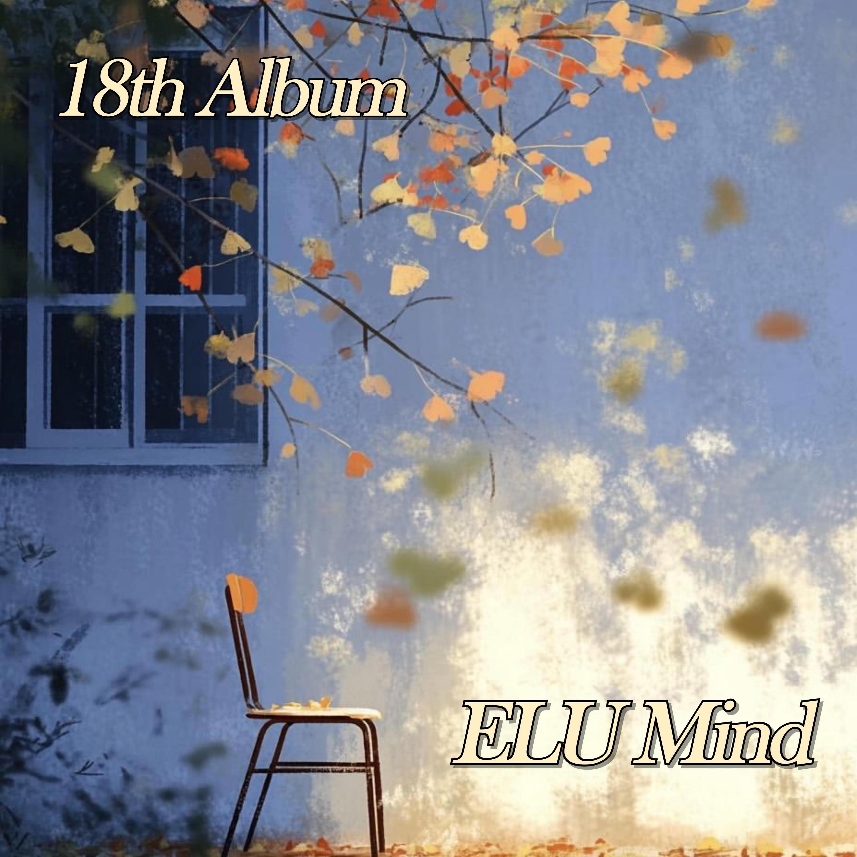ELUMind 18th Album "The Autumn Love"