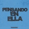 Pensando en Ella - Romaric lyrics