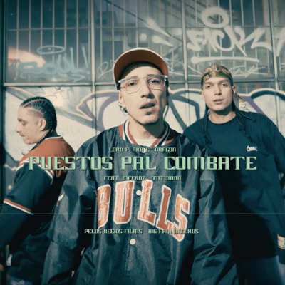 Puestos Pal Combate (feat. Inferoz & tatúman) - Single