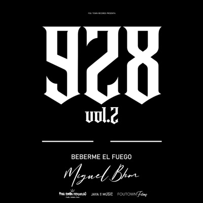 Beberme el fuego (feat. MIGUEL BHM) - Single