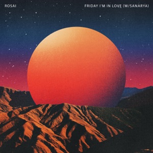 Friday I'm in Love - Single