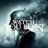 Watch You Burn - This Hate in Me artwork
