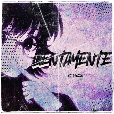 LENTAMENTE - Single