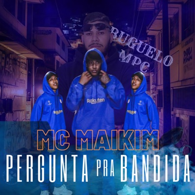 Pergunta pra Bandida - Single