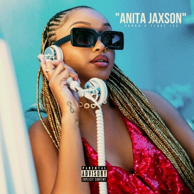 Anita Jaxson (feat. Flake Ice) - Single