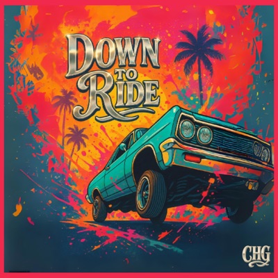 Down to Ride (feat. JayDG) - Single
