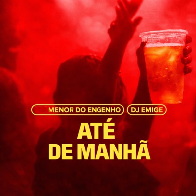 Até de Manhã - Single