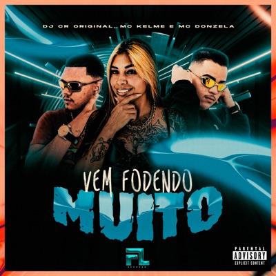 Vem Fodendo Muito - Single
