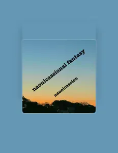 naonicassion을(를) 듣고, 뮤직 비디오를 보고, 약력을 읽고, 투어 일정 등을 확인하세요!