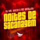 Noites de Sacanagem Single