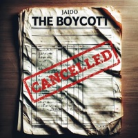 THE BOYCOTT - Jaido