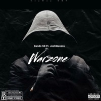 Warzone (feat. JoshWavess) - Single - Bando SB