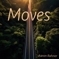 Moves - EP - Aaron Rahner