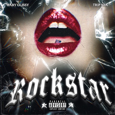 Rockstar (feat. Baby Glissy & Kouji) - Single