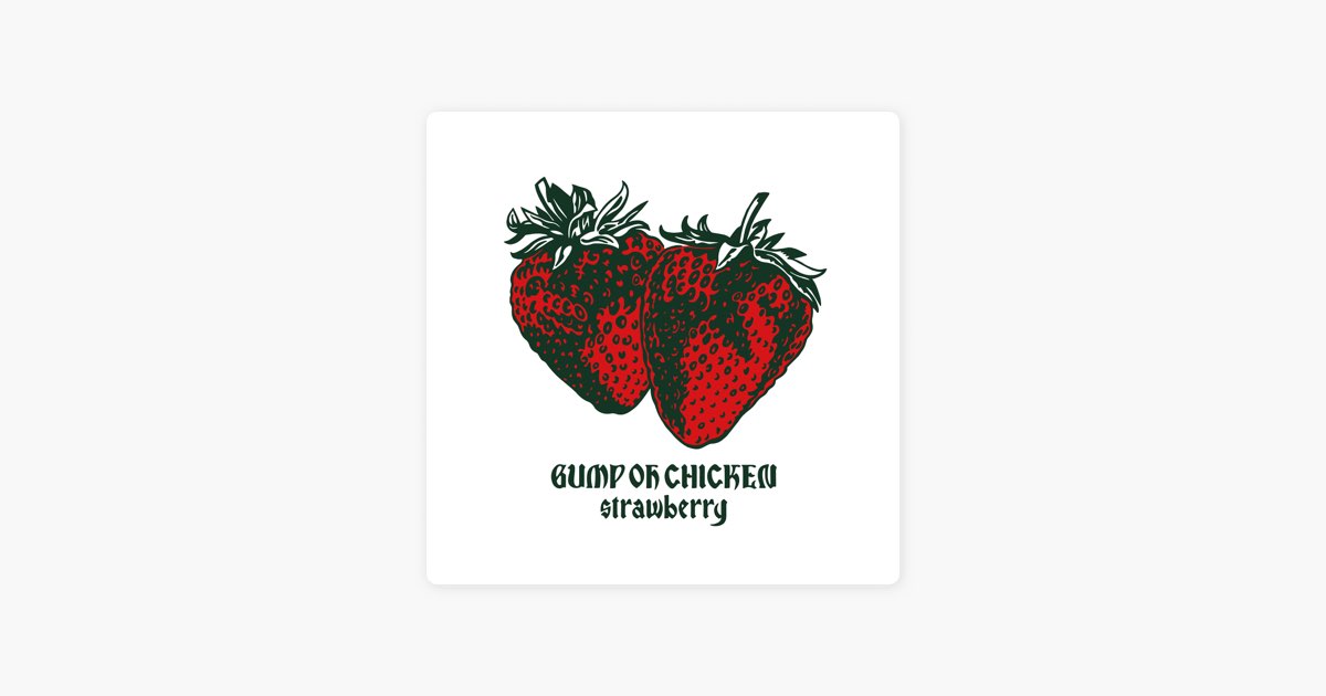 strawberry - Single - BUMP OF CHICKENのアルバム - Apple Music