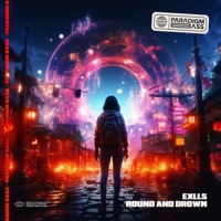 Round and Drown - Single - Exlls