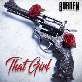 That Girl Burden
