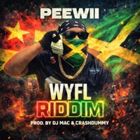 WYFL RIDDIM - Single - Peewii