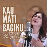 Kau Mati Bagi ku - Single - Nita Margaretha