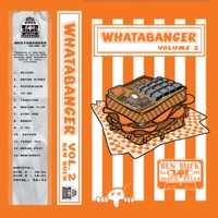 WHATABANGER (Vol.2) - Ben Buck