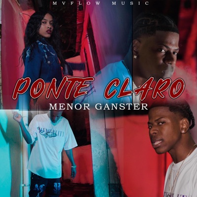 Ponte Claro (feat. Menor Ganster) - Single