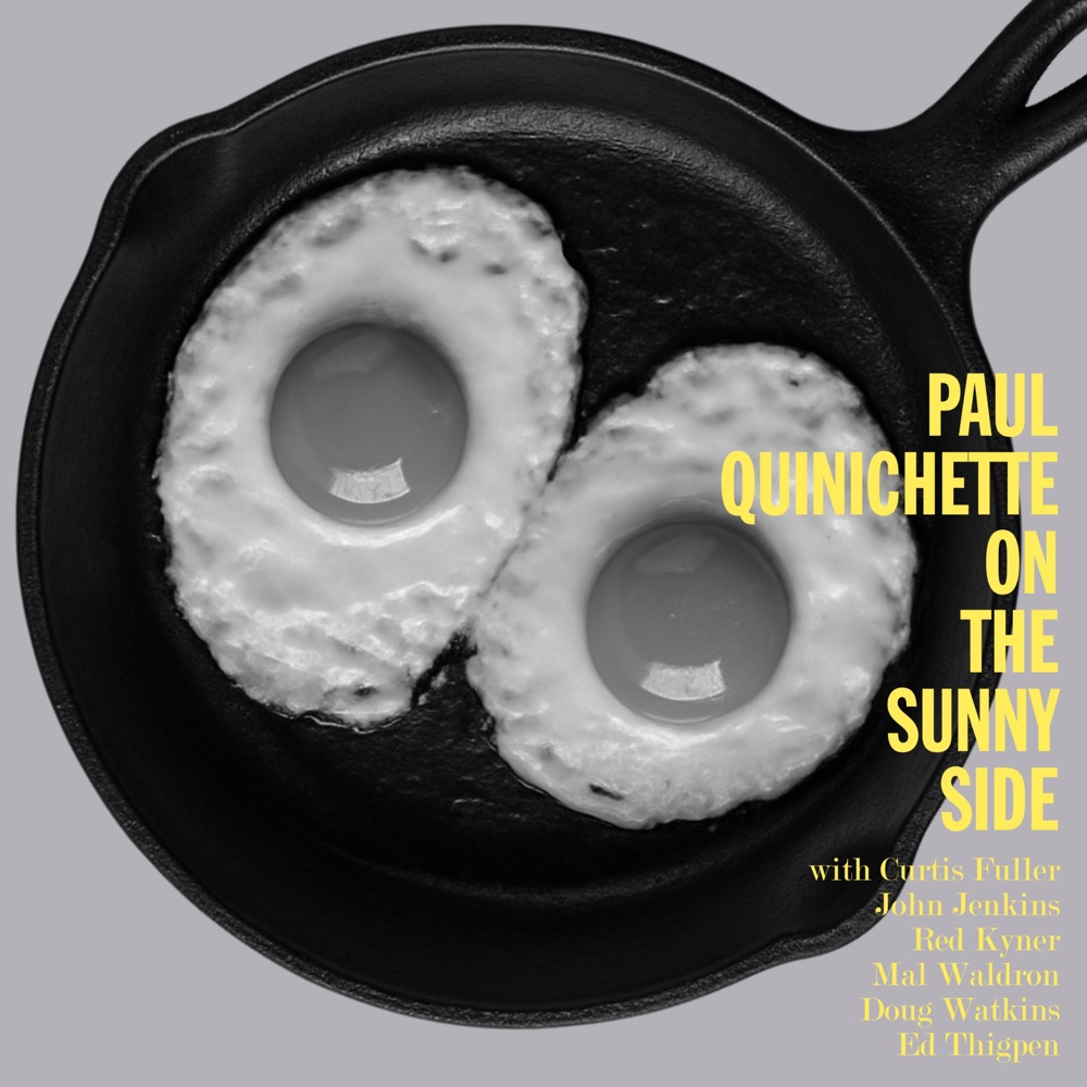 Обложка альбома «On the Sunny Side» — Paul Quinichette