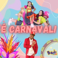 É Carnaval! (feat. Evandro Malandro) - Single - Balada Kids