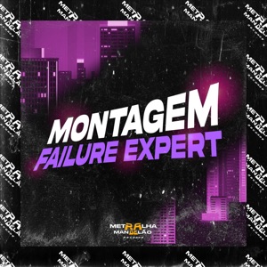 Montagem Failure Expert