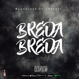Breda Breda (feat. Shabani) Magazzeen