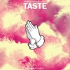 Taste - Single