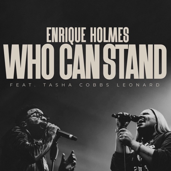 Who Can Stand - Single