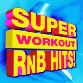 Super Rnb Hits! Workout artwork