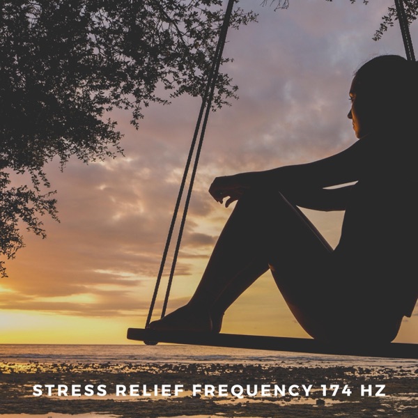 Stress Relief Frequency 174 Hz