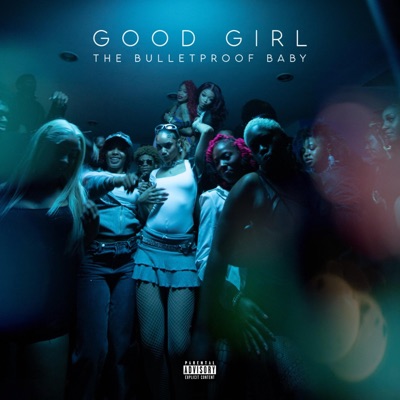 Good Girl - Single