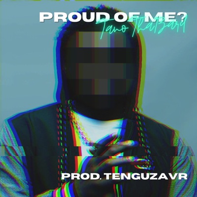 PROUD OF ME? - Single