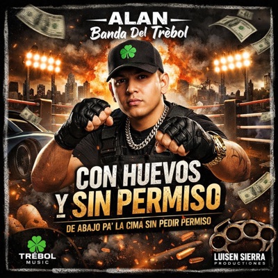 Con Huevos Y Sin Permiso - Single