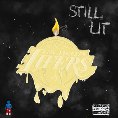 Still Lit - EP
