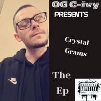 Crystal Grams - EP - OG C-Ivy